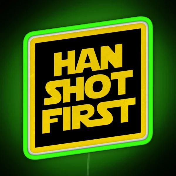 Han Shot First RGB Neon Sign