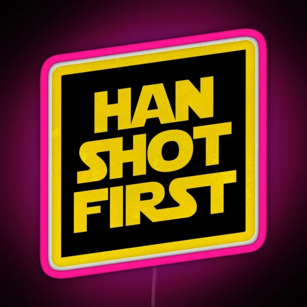 Han Shot First RGB Neon Sign