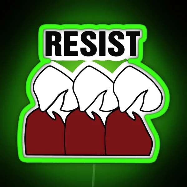 Handmaids Tale Resist RGB Neon Sign