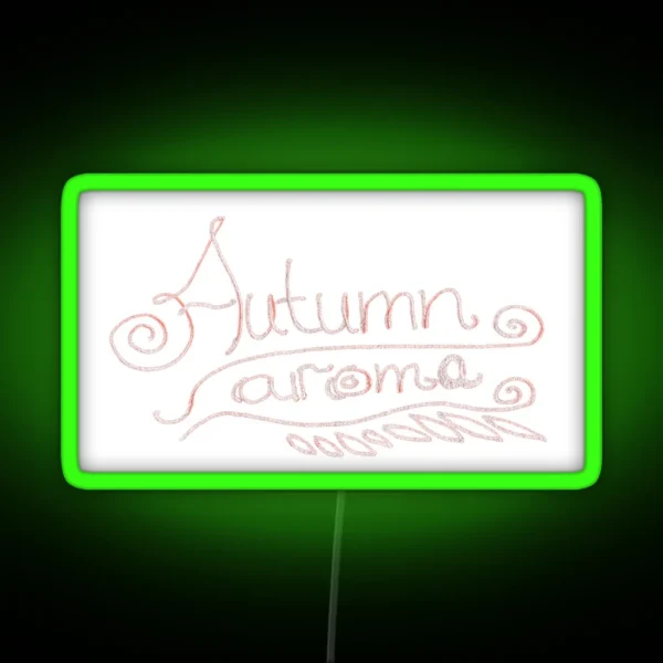 Handwritten Autumn Aroma Autumn Lettering RGB Neon Sign