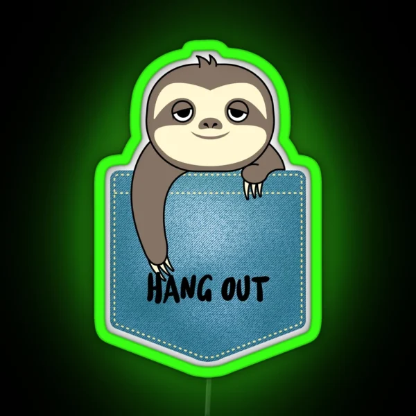 Hang Out Sloth RGB Neon Sign