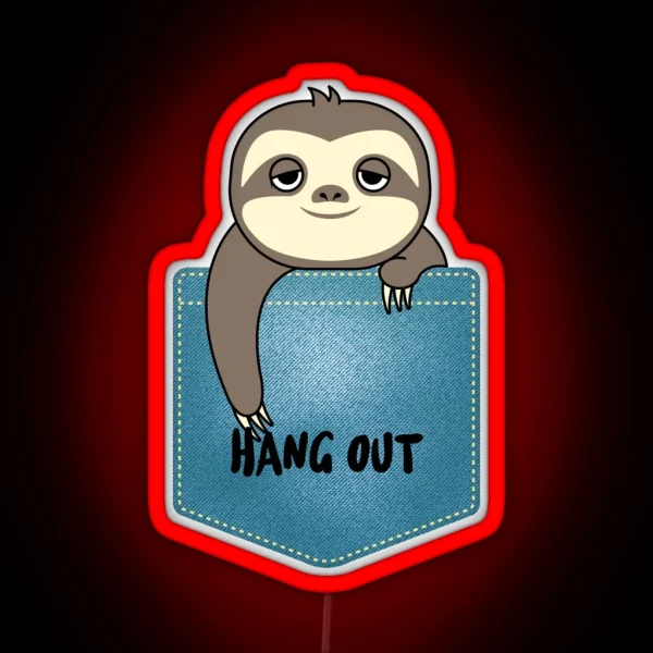 Hang Out Sloth RGB Neon Sign