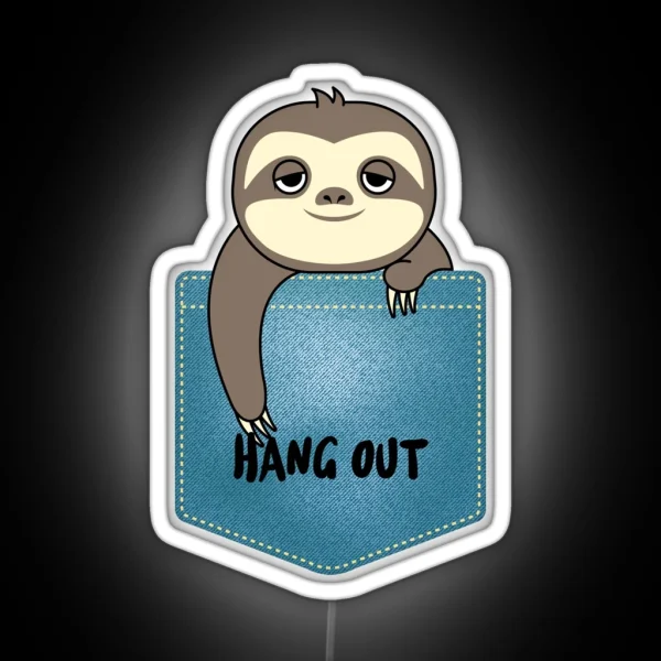 Hang Out Sloth RGB Neon Sign