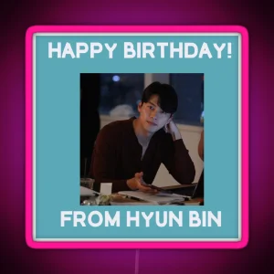 Happy Birthday From Hyun Bin RGB Neon Sign