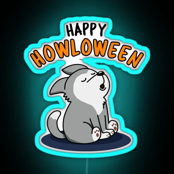 Happy Howloween Funny Puppy Dog Puns RGB Neon Sign