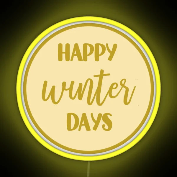 Happy Winter Days RGB Neon Sign