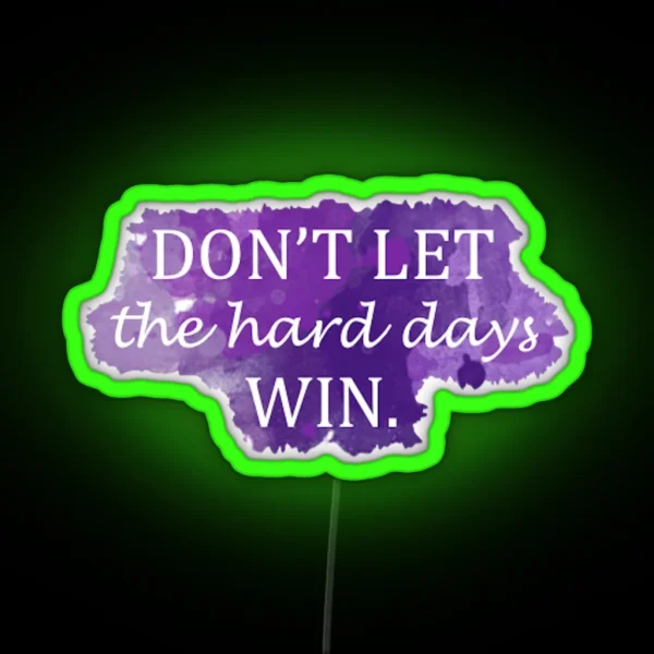 Hard Days Sarah J Maas RGB Neon Sign