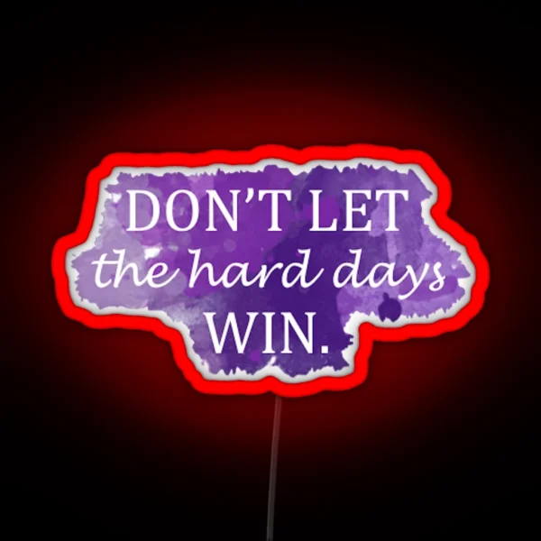 Hard Days Sarah J Maas RGB Neon Sign