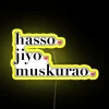 Hasso Jiyo Muskurao RGB Neon Sign - Image 5