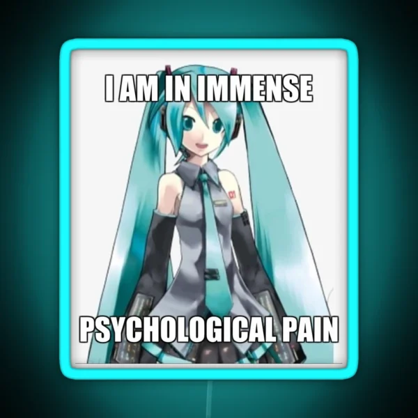 Hatsune Miku I Am In Immense Psychological RGB Neon Sign