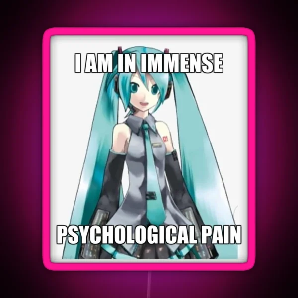 Hatsune Miku I Am In Immense Psychological RGB Neon Sign