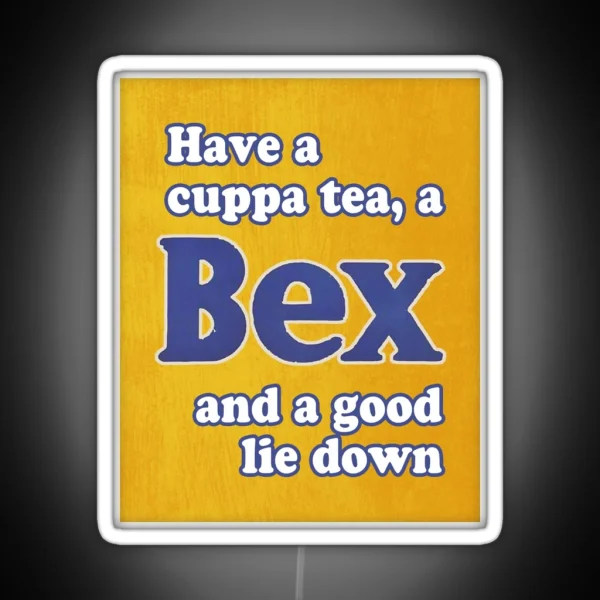 Have A Cuppa Tea And A Bex RGB Neon Sign