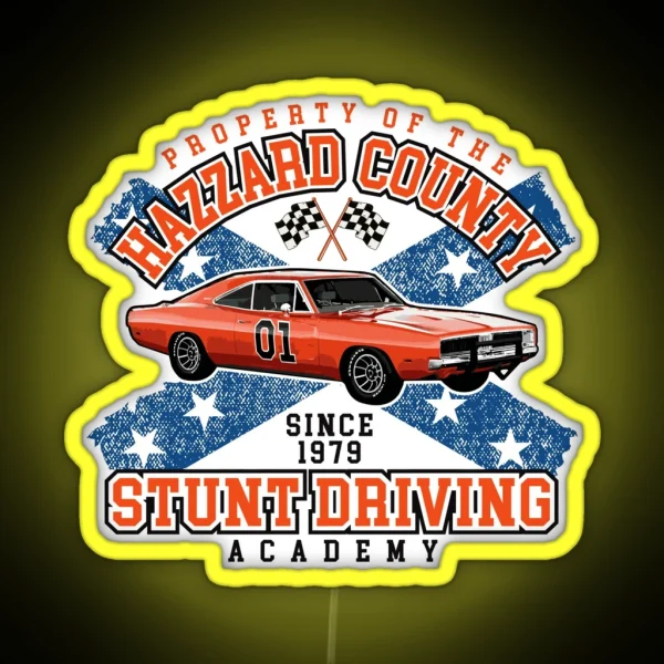 Hazzard County Stunt Driving Academy RGB Neon Sign