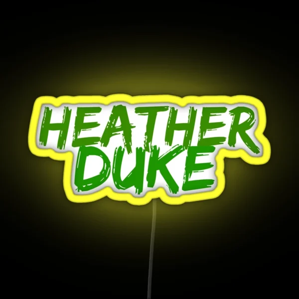 Heather Duke RGB Neon Sign