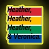 Heather Heather Heather And Veronica RGB Neon Sign - Image 5