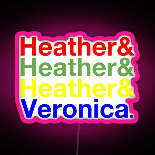 Heathers And Veronica Ampersand Led RGB Neon Sign