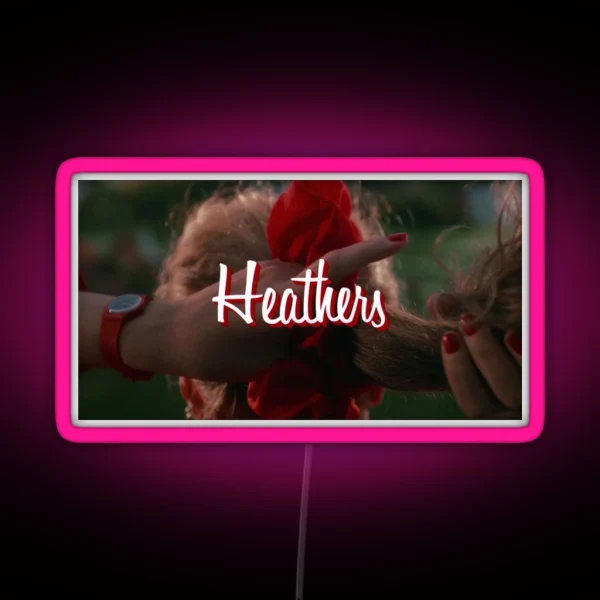 Heathers Heather Chandler RGB Neon Sign