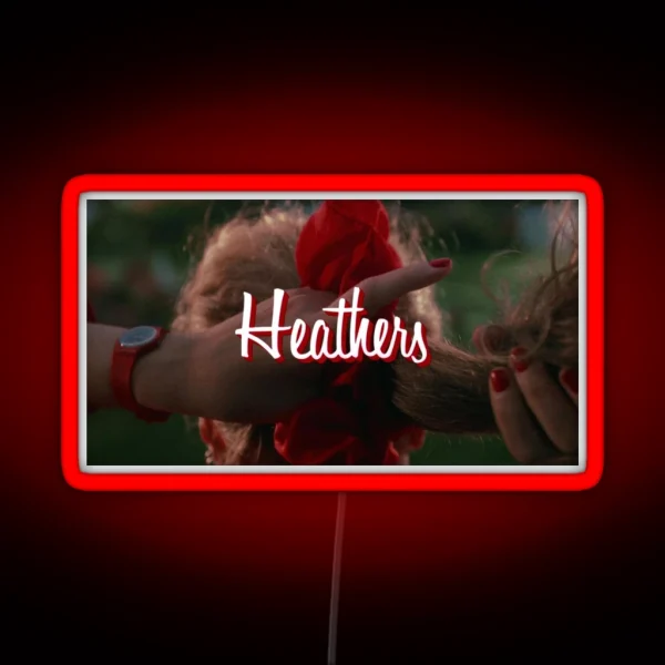 Heathers Heather Chandler RGB Neon Sign
