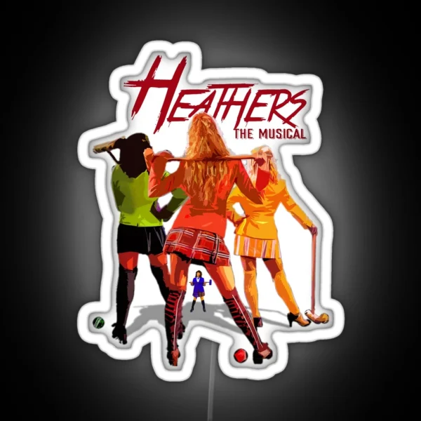 Heathers Musical RGB Neon Sign