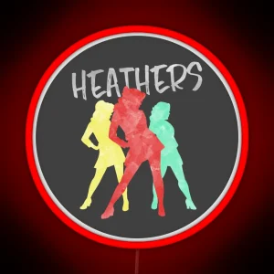 Heathers RGB Neon Sign