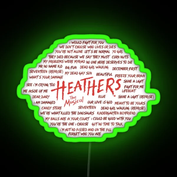 HEATHERS RGB Neon Sign
