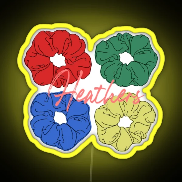 Heathers Scrunchies Heathers RGB Neon Sign