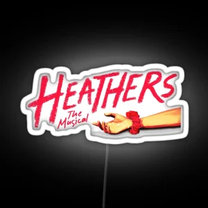 Heathers The Musical RGB Neon Sign