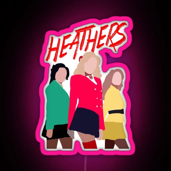 Heathers The Musical RGB Neon Sign