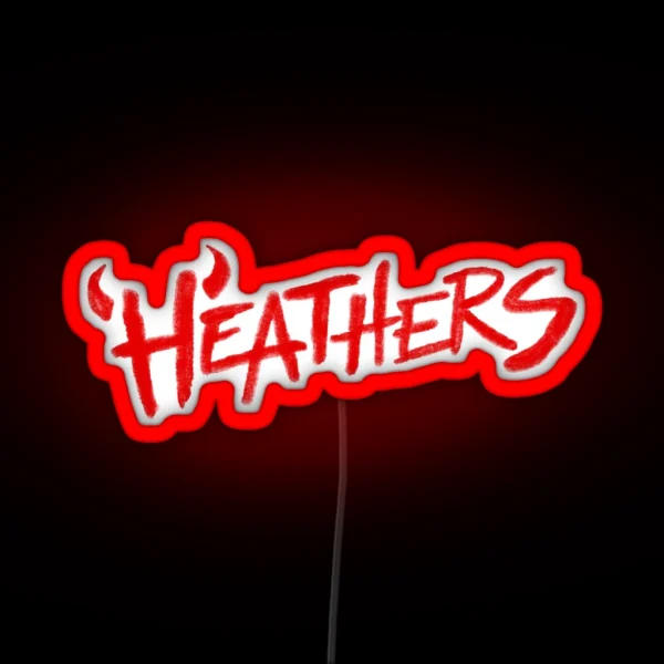 Heathers The Musical RGB Neon Sign