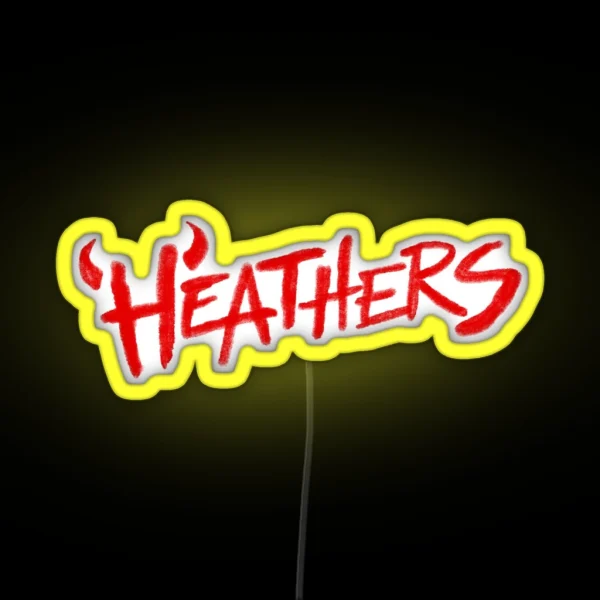 Heathers The Musical RGB Neon Sign