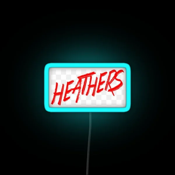 Heathers The Musical RGB Neon Sign