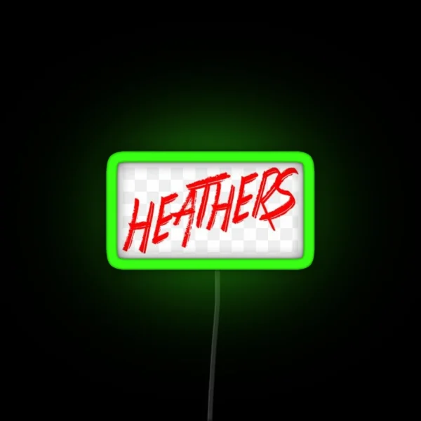 Heathers The Musical RGB Neon Sign