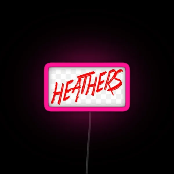 Heathers The Musical RGB Neon Sign