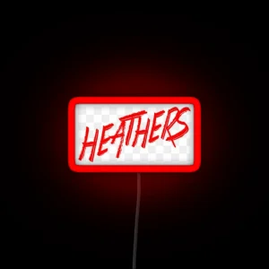 Heathers The Musical RGB Neon Sign