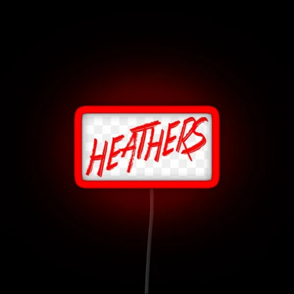 Heathers The Musical RGB Neon Sign