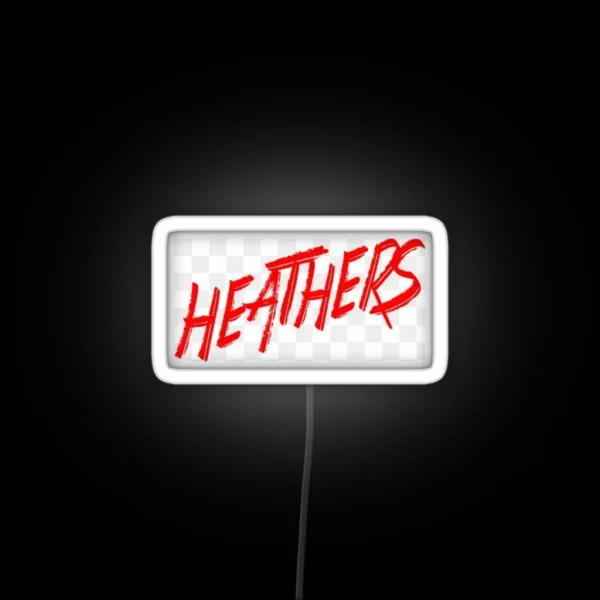 Heathers The Musical RGB Neon Sign