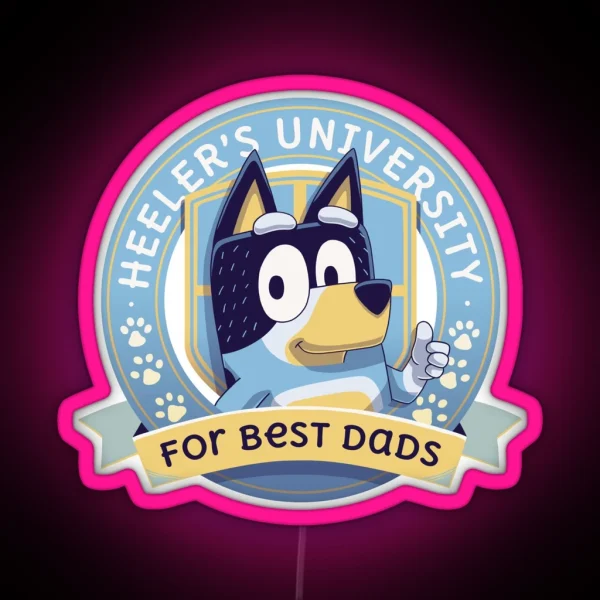 Heeler S University For Best Dads Bingo RGB Neon Sign