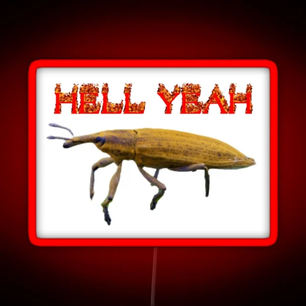Hell Yeah Weevil RGB Neon Sign