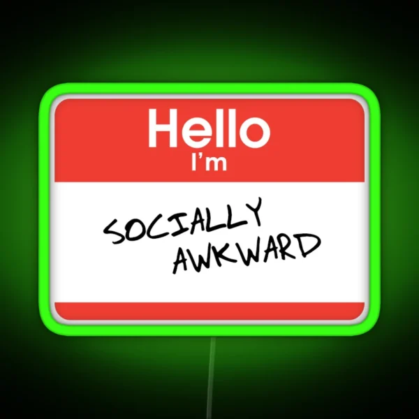 Hello I M Socially Awkward RGB Neon Sign
