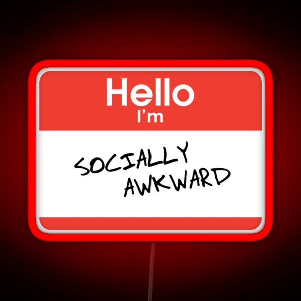 Hello I M Socially Awkward RGB Neon Sign