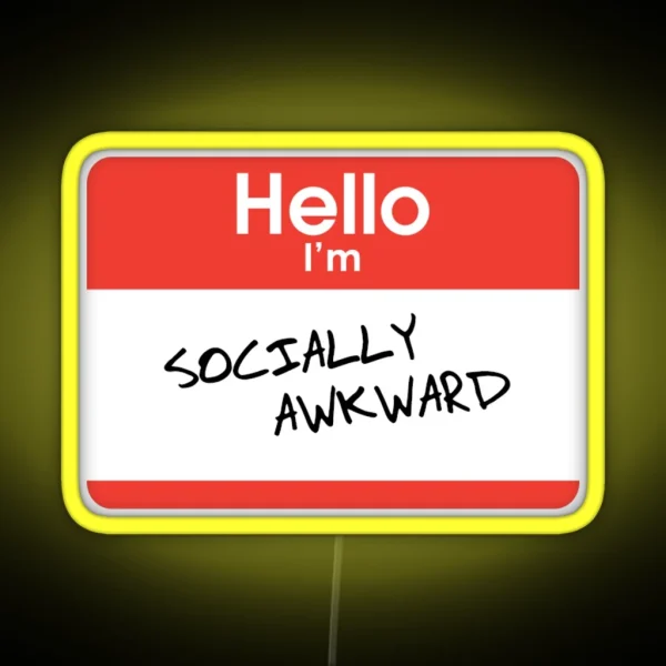 Hello I M Socially Awkward RGB Neon Sign