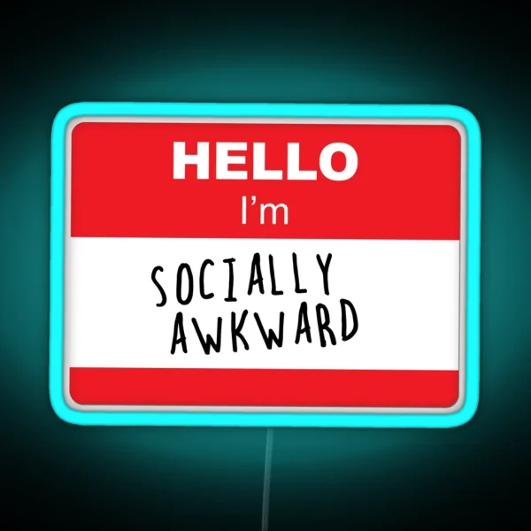 Hello I M Socially Awkward RGB Neon Sign
