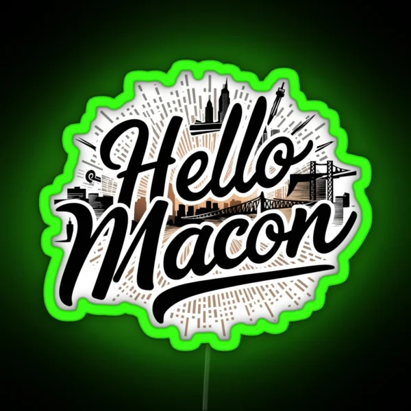 Hello Macon RGB Neon Sign