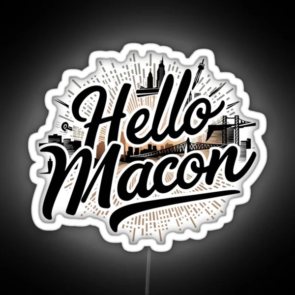 Hello Macon RGB Neon Sign