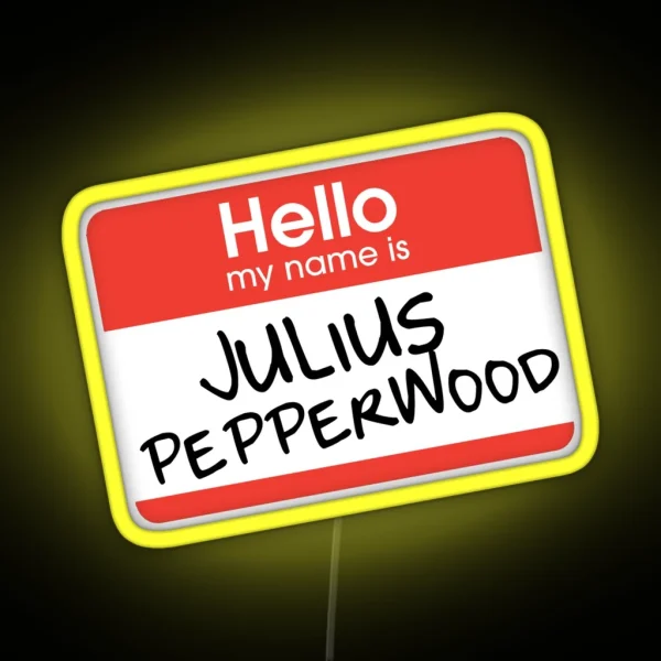 Hello My Name Is Julius Pepperwood New Girl RGB Neon Sign