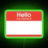 Hello My Name Is RGB Neon Sign - Image 3