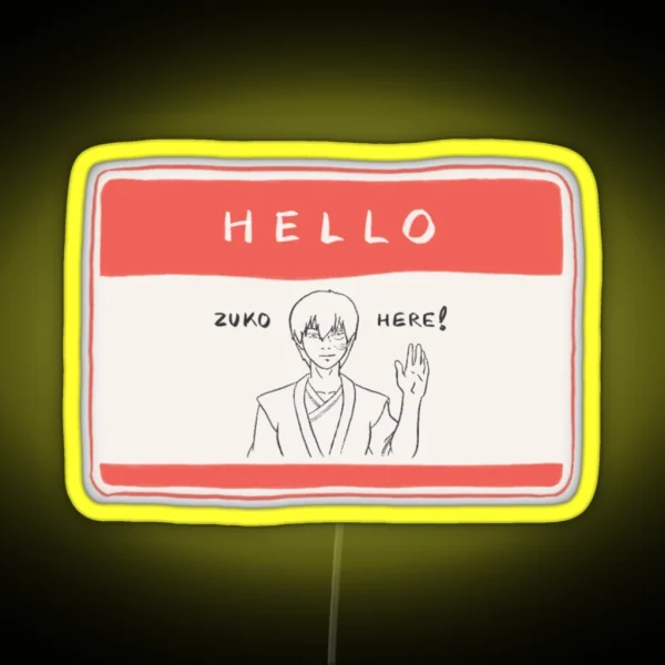 Hello Zuko Here Name Tag RGB Neon Sign