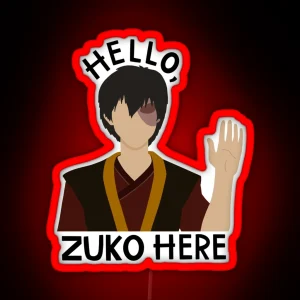 Hello Zuko Here RGB Neon Sign