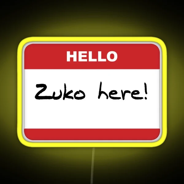 Hello Zuko Here RGB Neon Sign