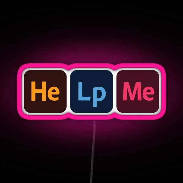 Help Me RGB Neon Sign